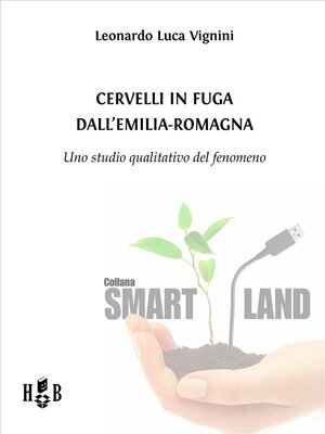 cover image of Cervelli in fuga dall'Emilia-Romagna